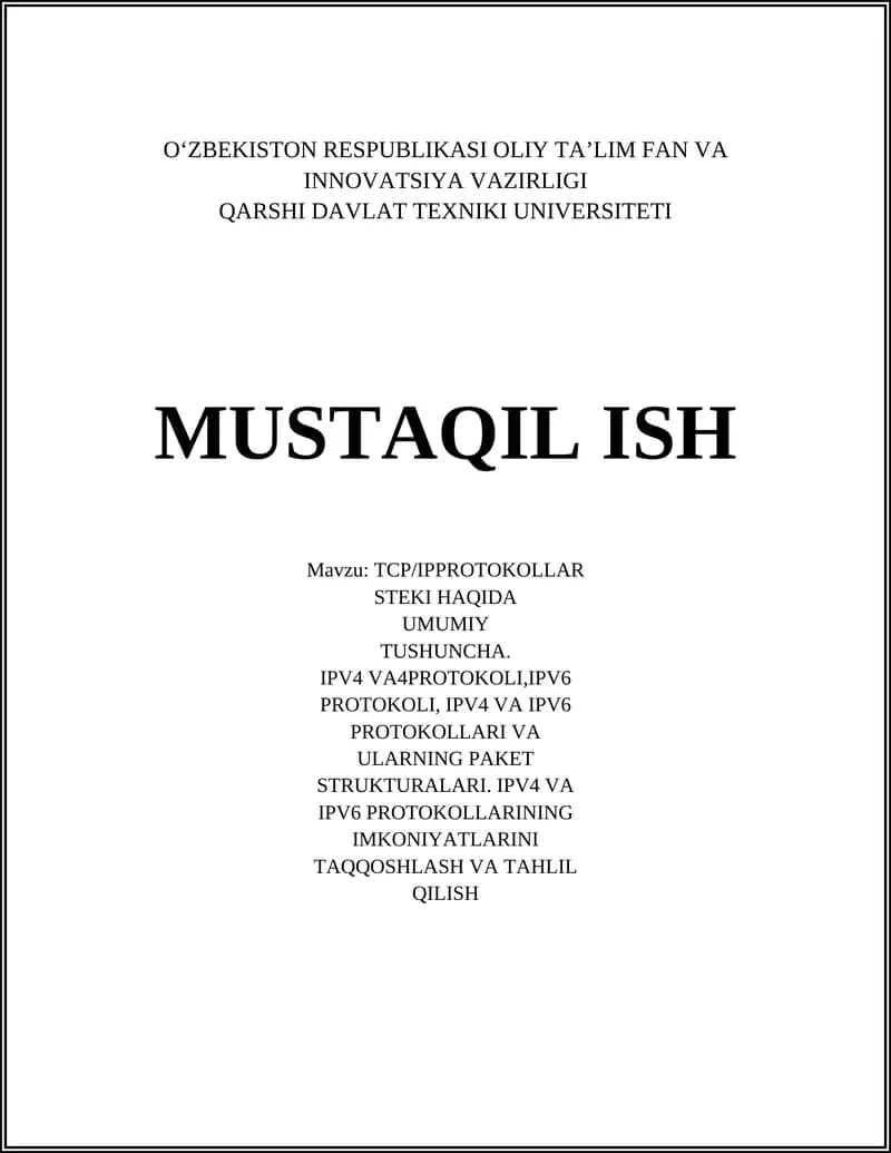 TCP/IP PROTOKOLLAR STEKI HAQIDA UMUMIY TUSHUNCHA