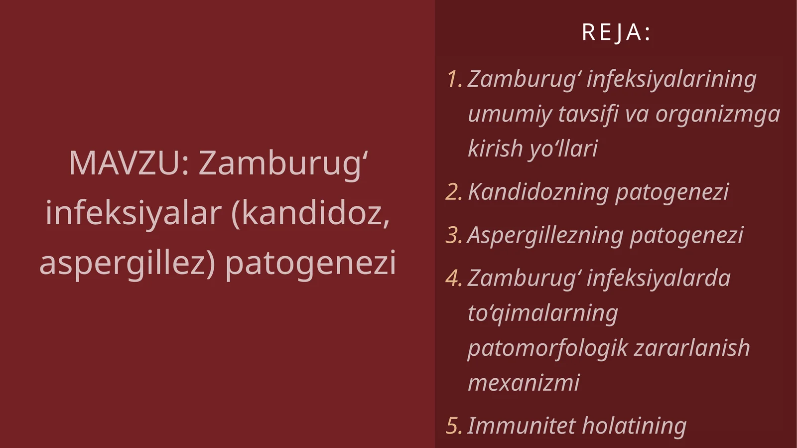 Zamburug‘infeksiyalar(kandidoz,aspergillez)patogenezi