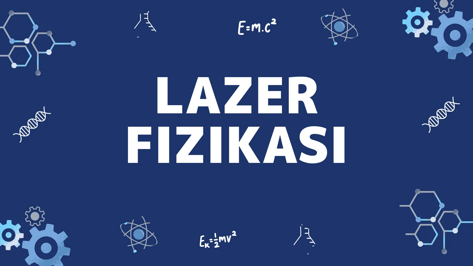 LAZER FIZIKASI