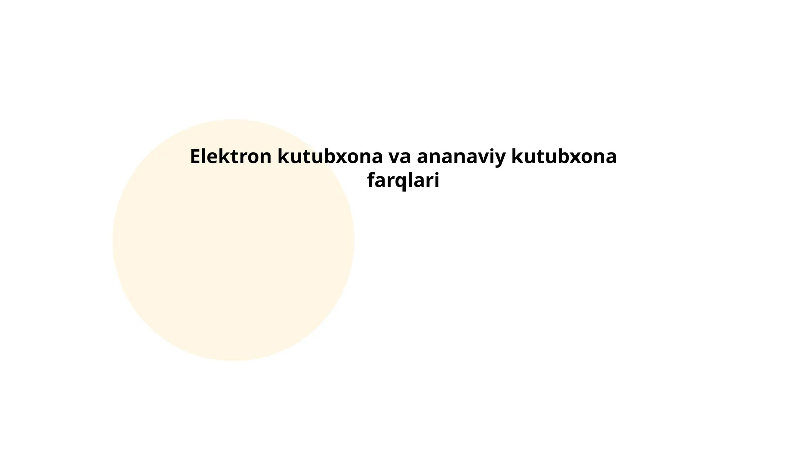 Elektron kutubxona va ananaviy kutubxona farqlari