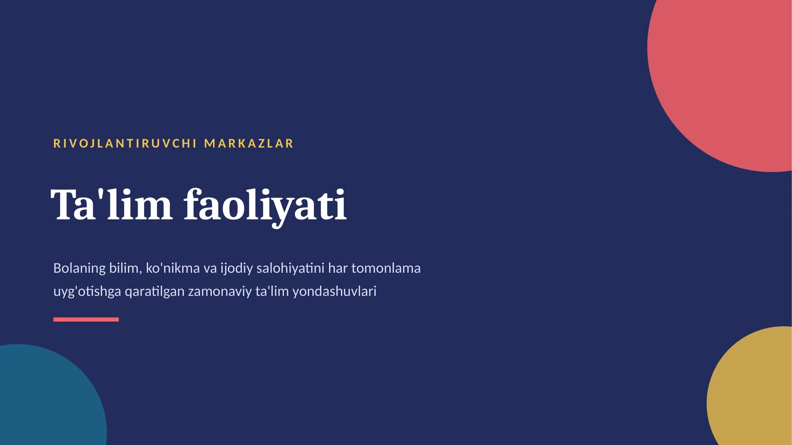 Rivojlantiruvchi markazlarda taʼlimiy faoliyat
