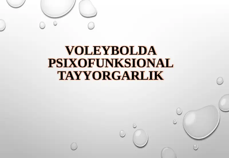 Voleybolda psixofunksional tayyorgarlik