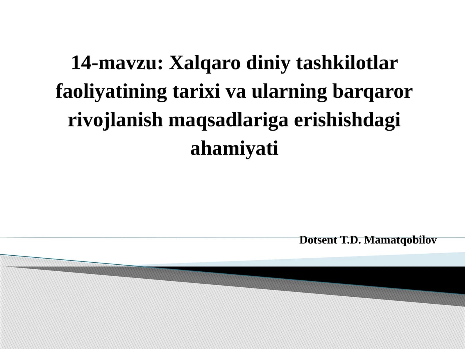 Xalqaro diniy tashkilotlar faoliyatining tarixi va ularning barqaror rivojlanish maqsadlarigaerishis
