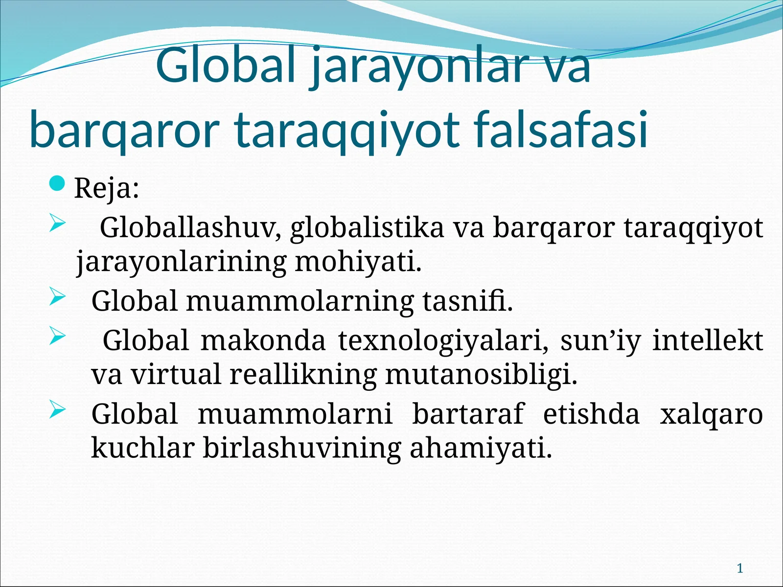 Global jarayonlar va barqaror taraqqiyot falsafasi