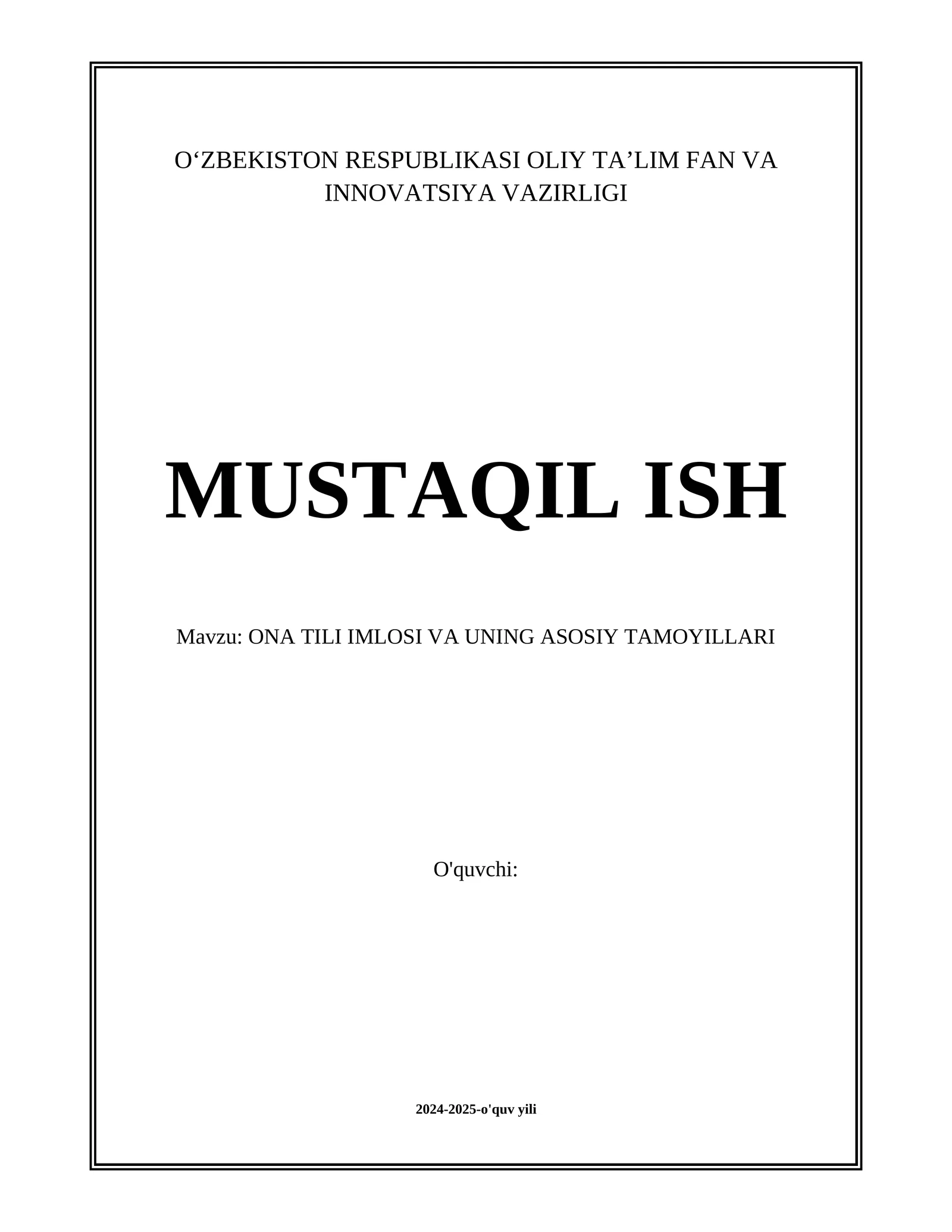 ONA TILI IMLOSI VA UNING ASOSIY TAMOYILLARI