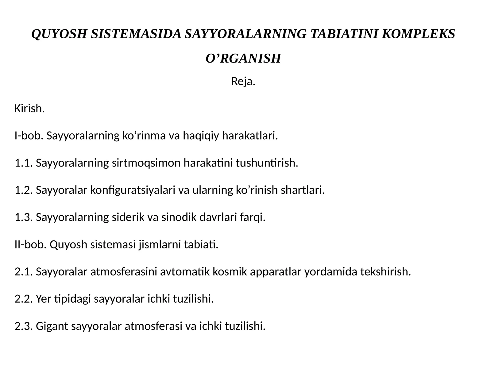 QUYOSH SISTEMASIDA SAYYORALARNING TABIATINI KOMPLEKS O’RGANISH