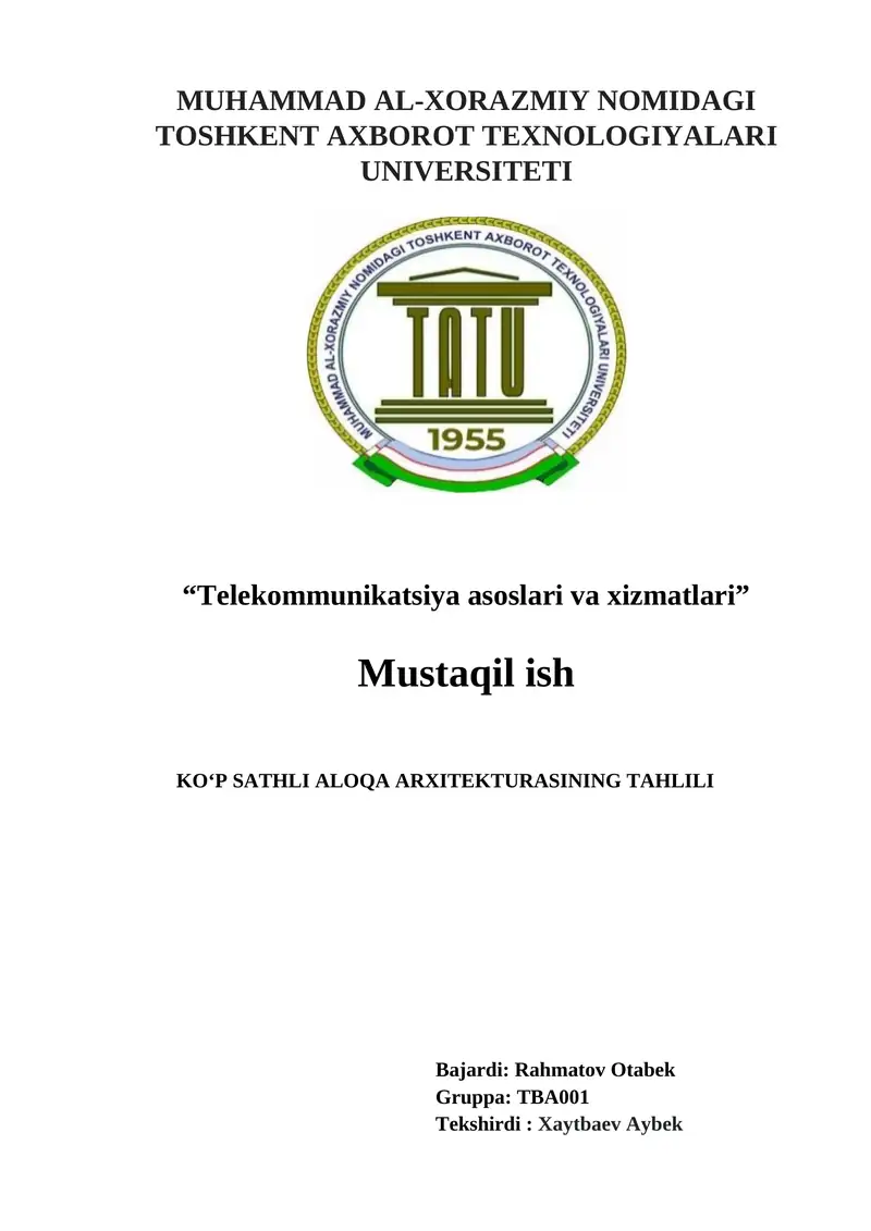 KO‘P SATHLI ALOQA ARXITEKTURASINING TAHLILI