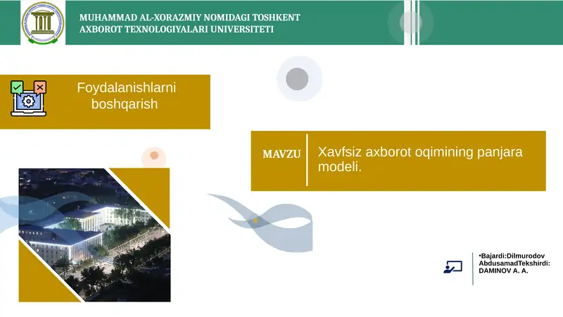 Xavfsiz axborot oqimining panjara modeli.