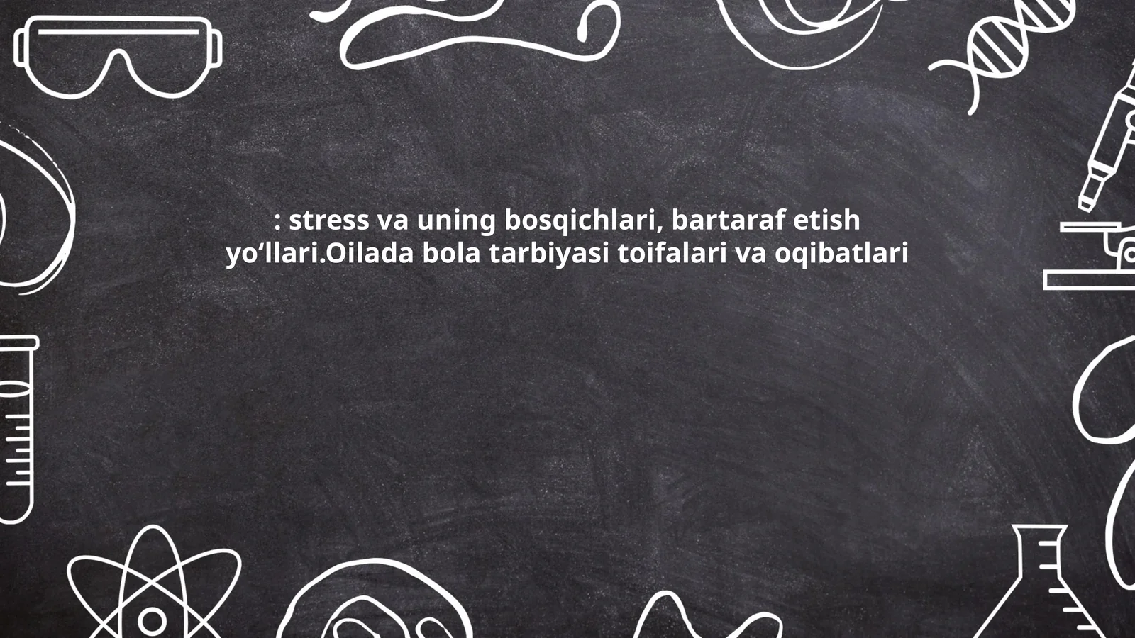 Information about stress, its psychological and physical signs, development stages in parenting