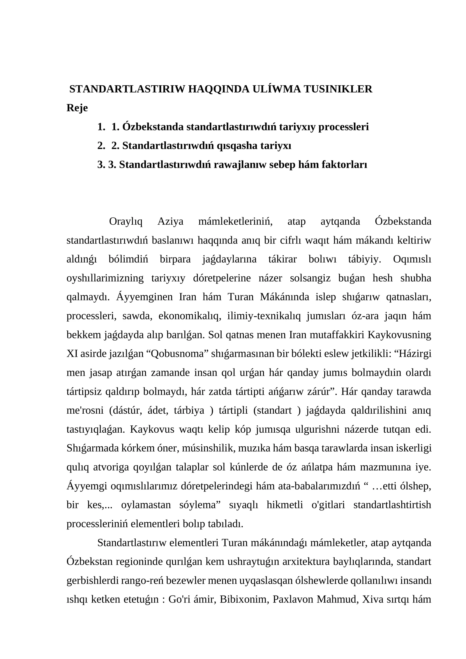 STANDARTLASTIRIW HAQQINDA ULÍWMA TUSINIKLER