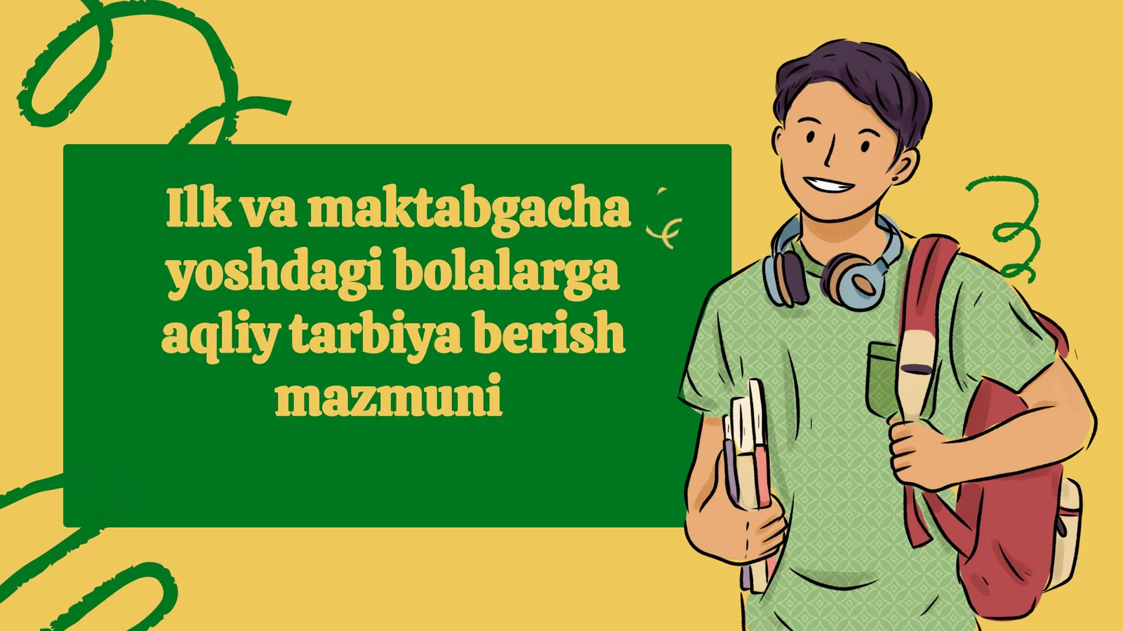 Aqliy tarbiya bolalar uchun