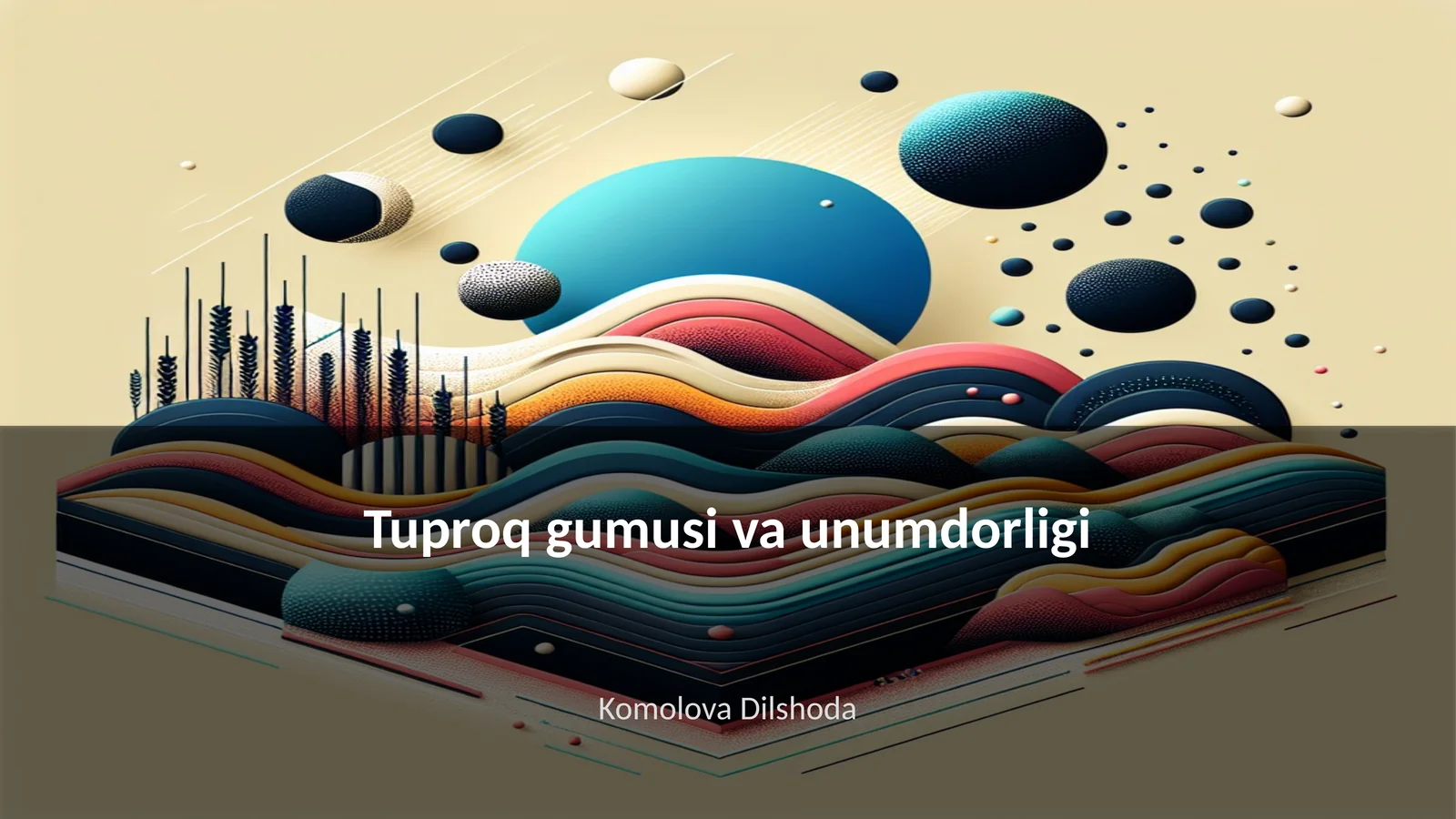 Tuproq gumusi va unumdorligi