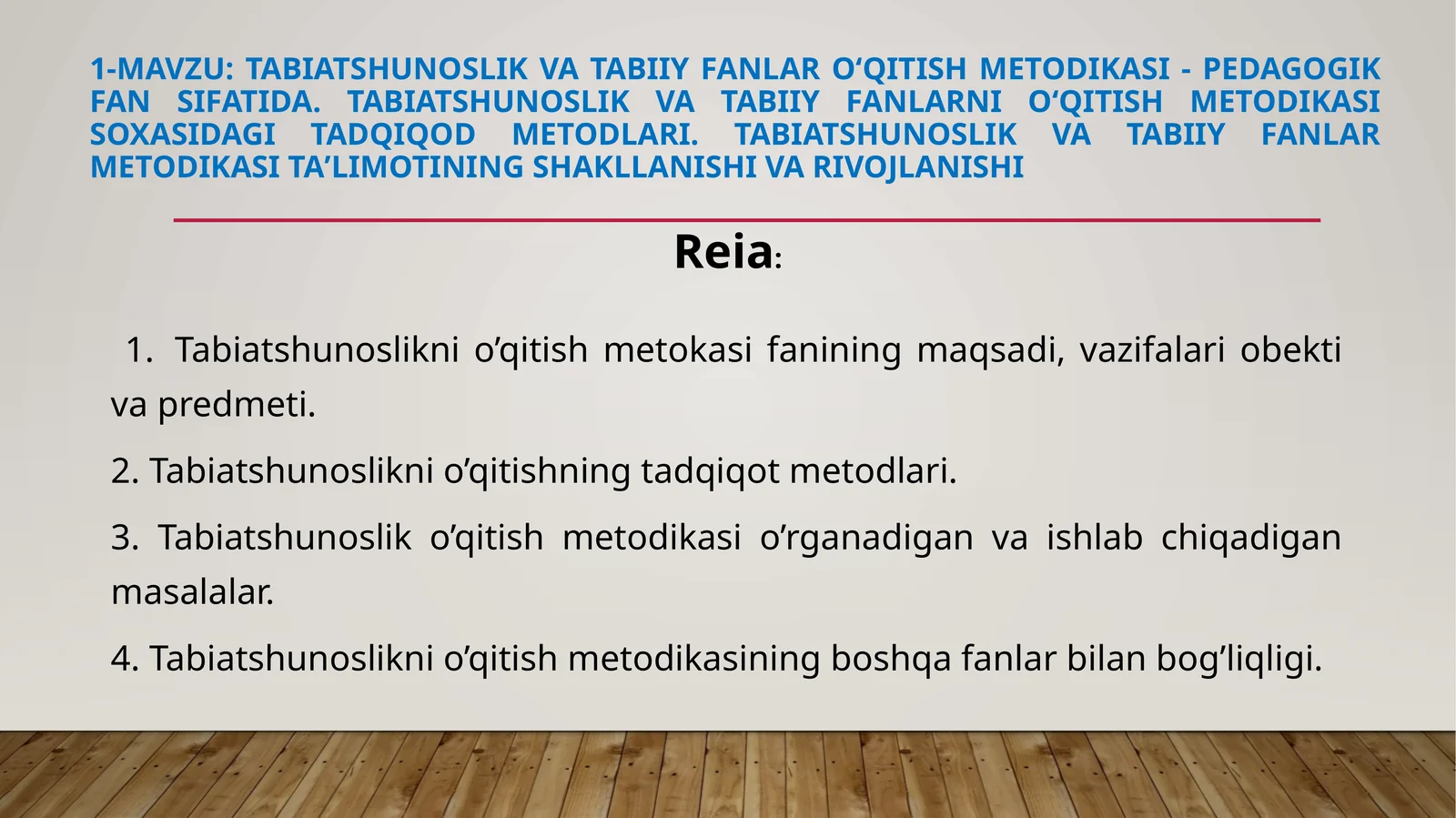 Tabiatshunoslik va tabiiy fanlarni o‘qitish metodikasi