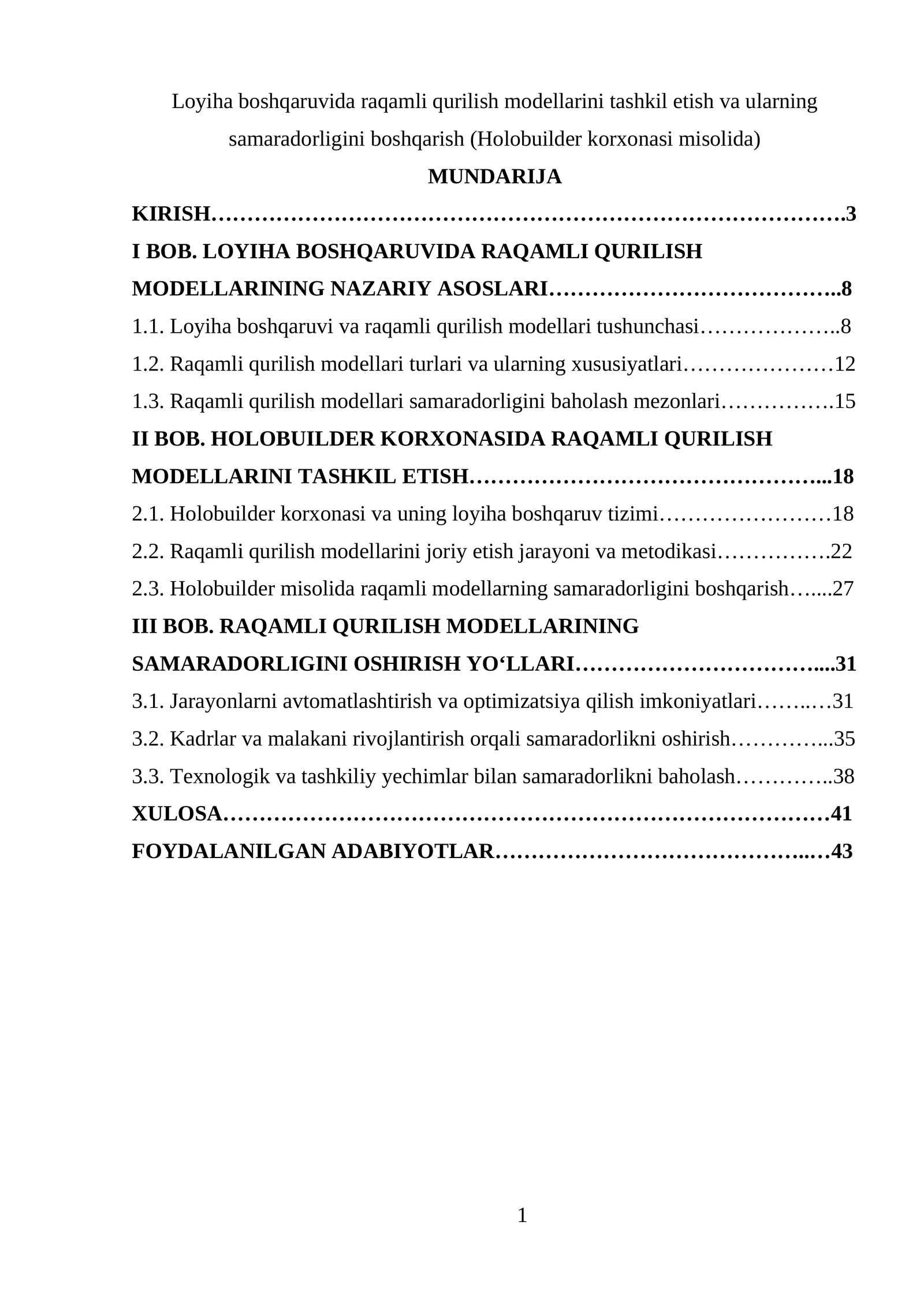 Loyiha boshqaruvida raqamli qurilish modellarini tashkil etish va ularning samaradorligini boshqarish (Holobuilder korxonasi misolida)