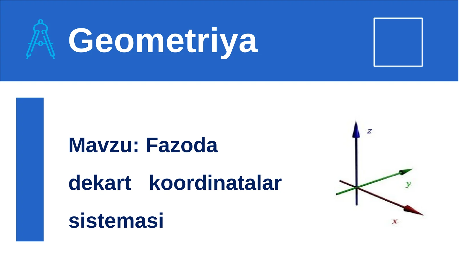 Fazoda dekart   koordinatalar sistemasi