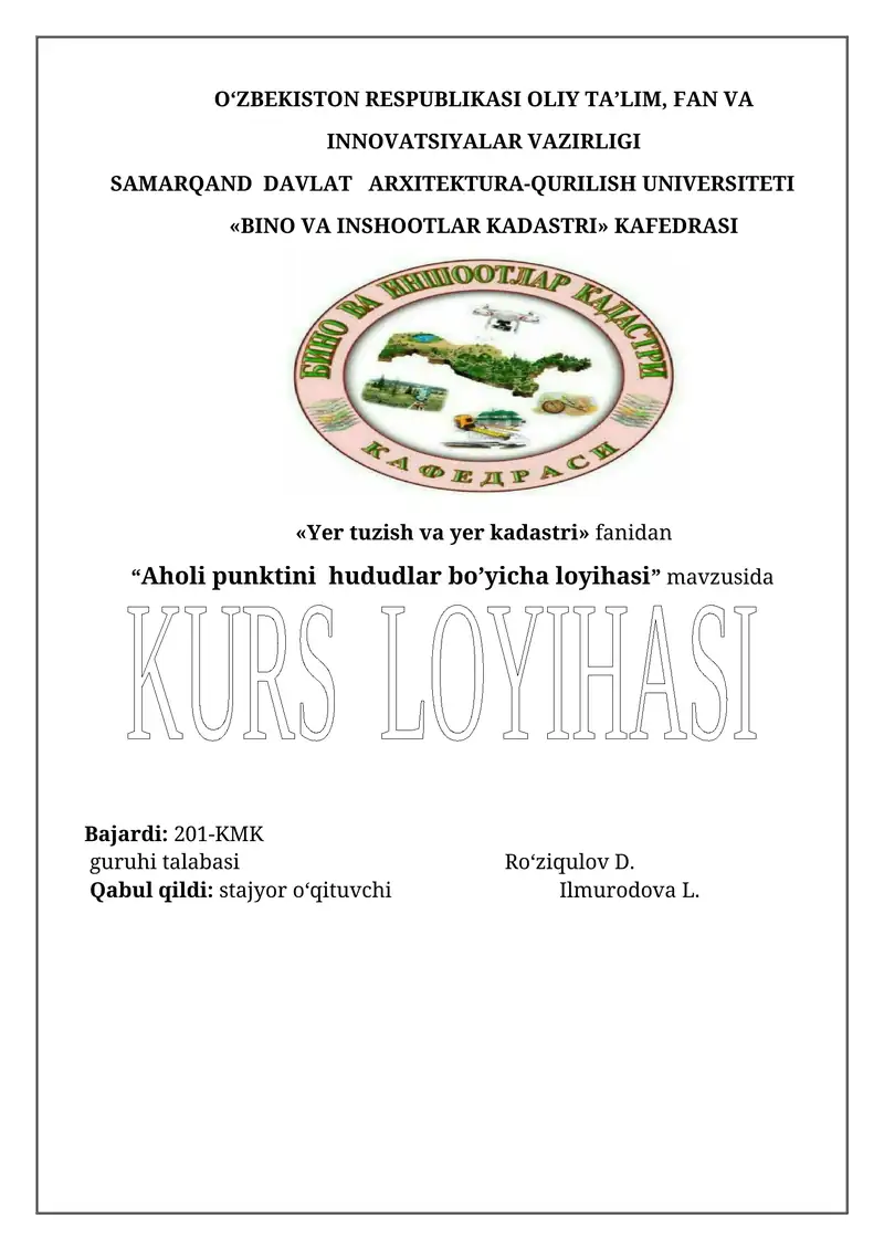 Olot tumanining “Aholi punktlarini  hududlar bo’yicha taqsimlanish loyihasi