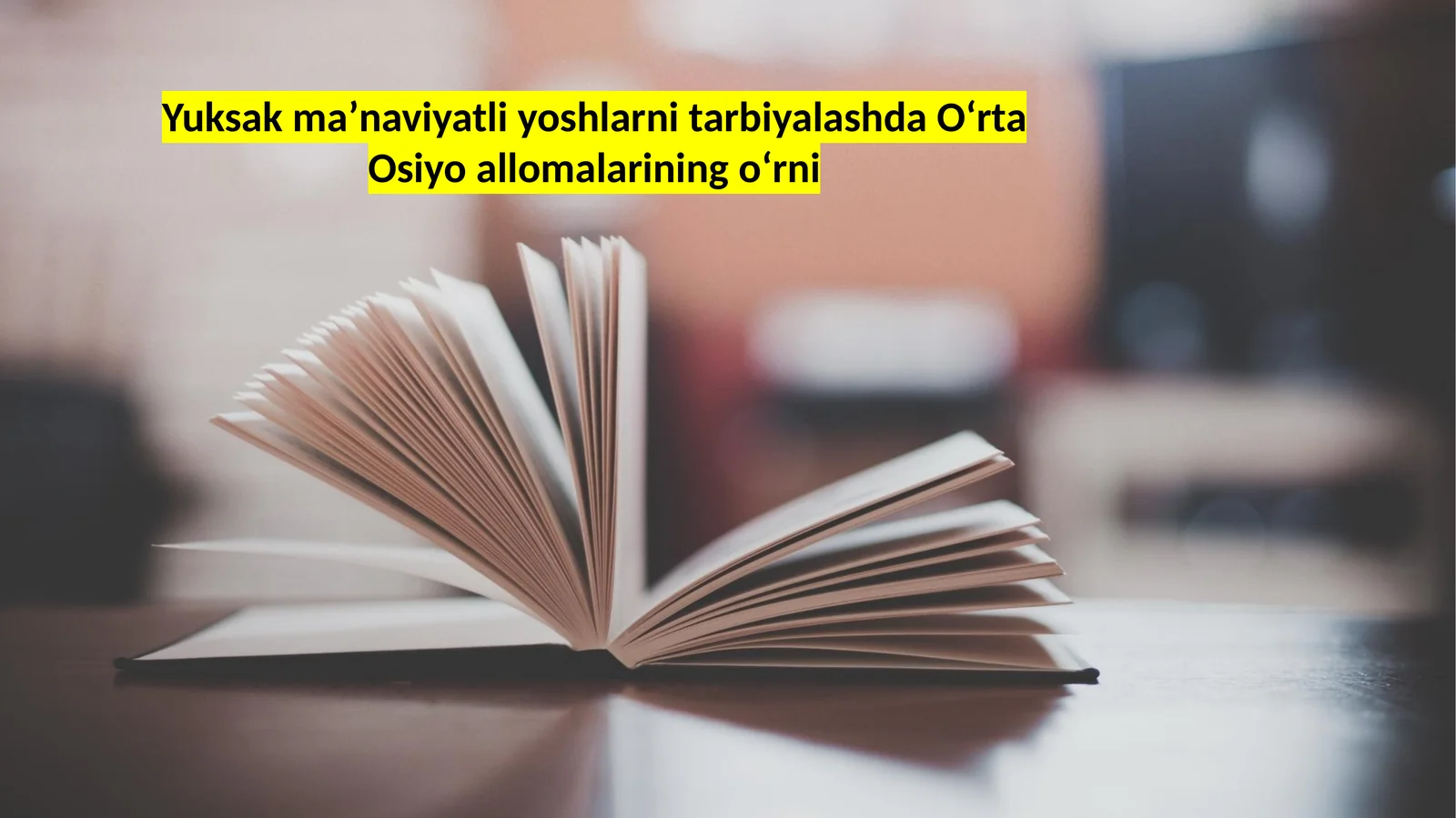 Oʻrta Osiyo allomalarining oʻrni