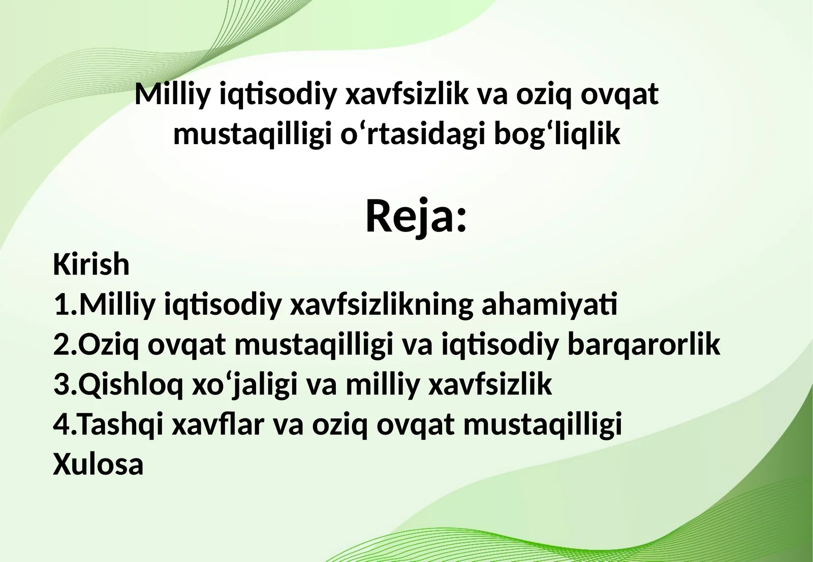 Milliy iqtisodiy xavfsizlik va oziq ovqat mustaqilligi o‘rtasidagi bog‘liqlik