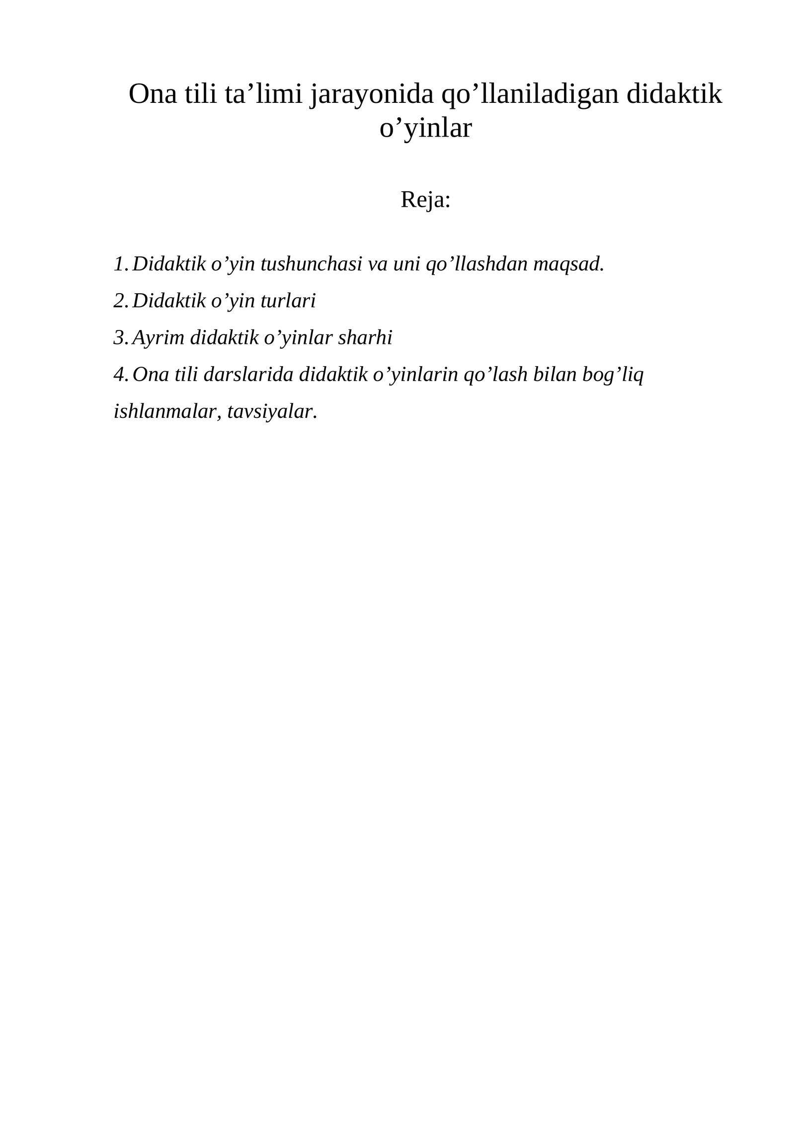 Ona tili ta’limi jarayonida qo’llaniladigan didaktik o’yinlar