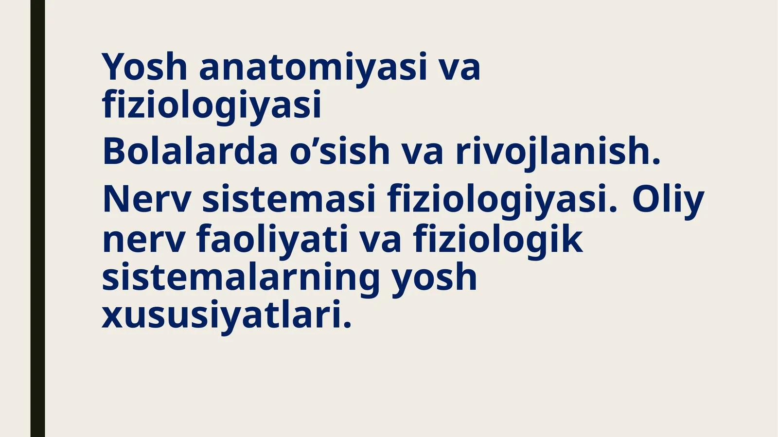 Yosh anatomiyasi va fiziologiyasi Bolalarda o’sish va rivojlanish.
