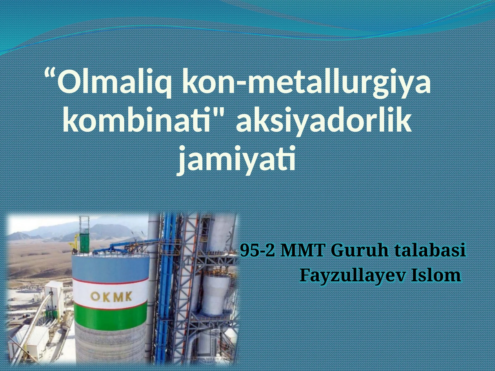 Olmaliqkon-metallurgiyakombinati"aksiyadorlikjamiyati