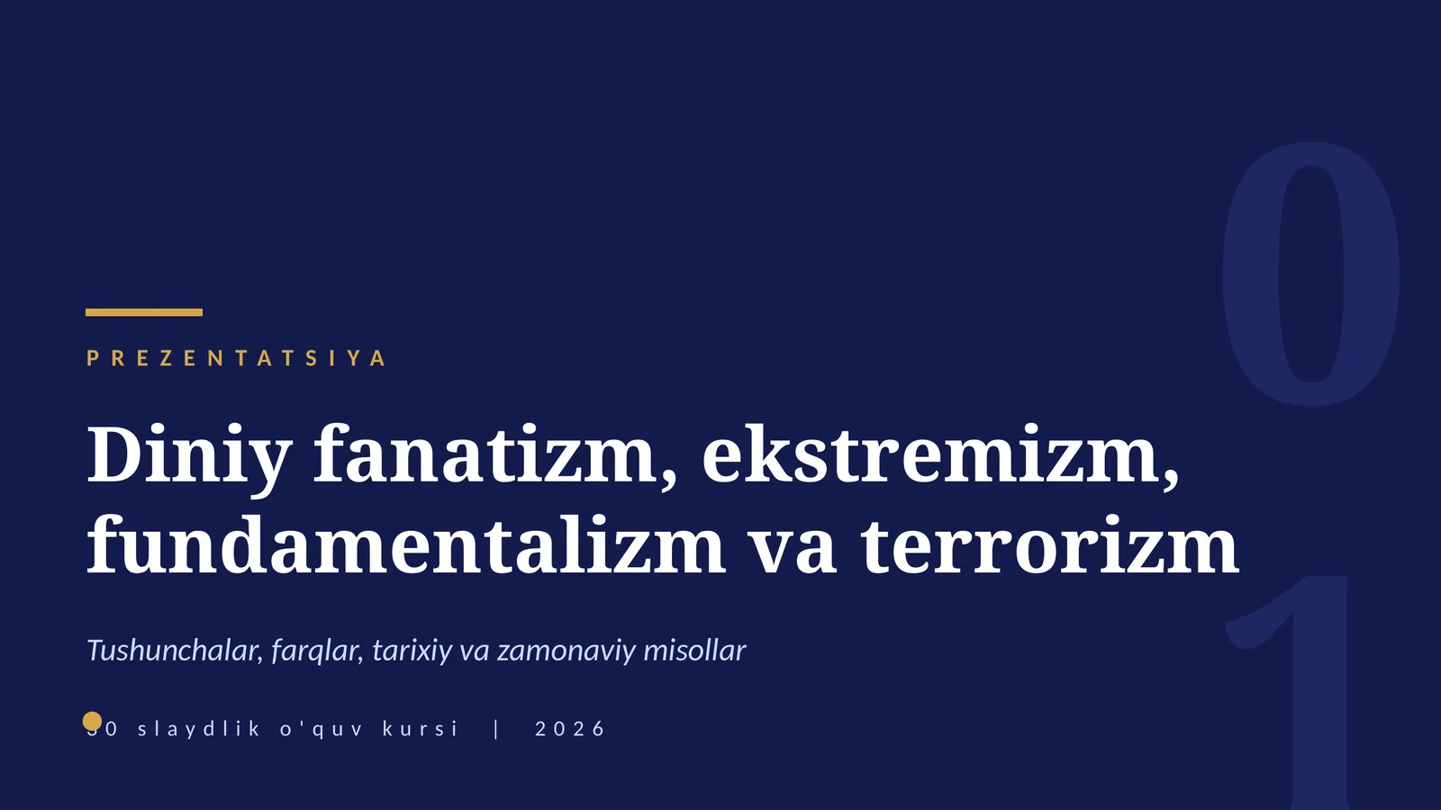 Diniy fanatizm, ekstremizm, fundamentalizm va terrorizm