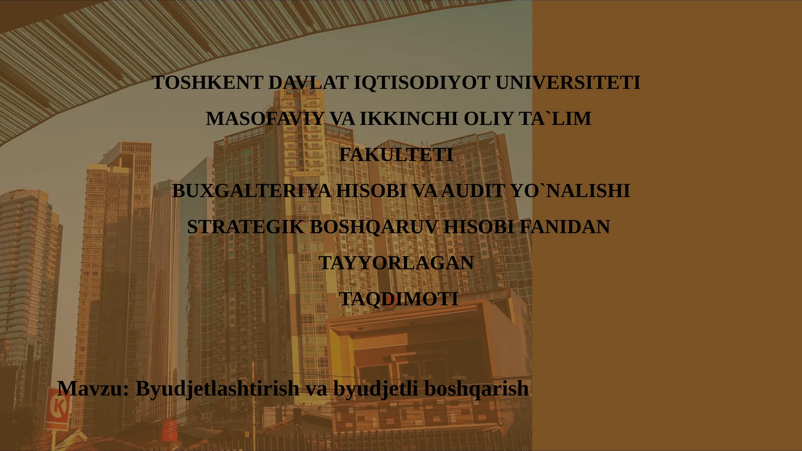 Byudjetlashtirish va byudjetni boshqarish
