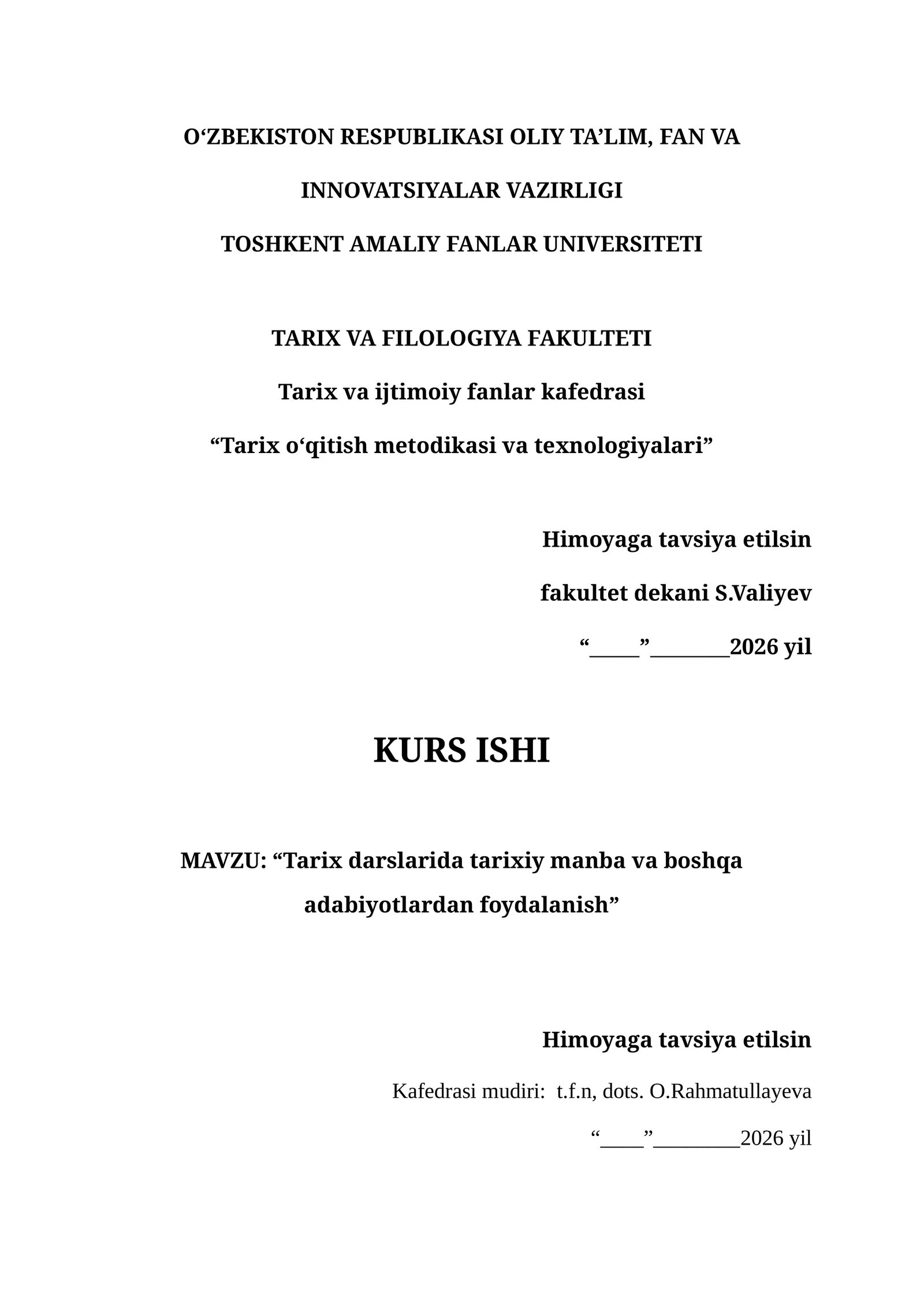 Tarix darslarida tarix manbalari va adabiyotlardan foydalanish metodikasi