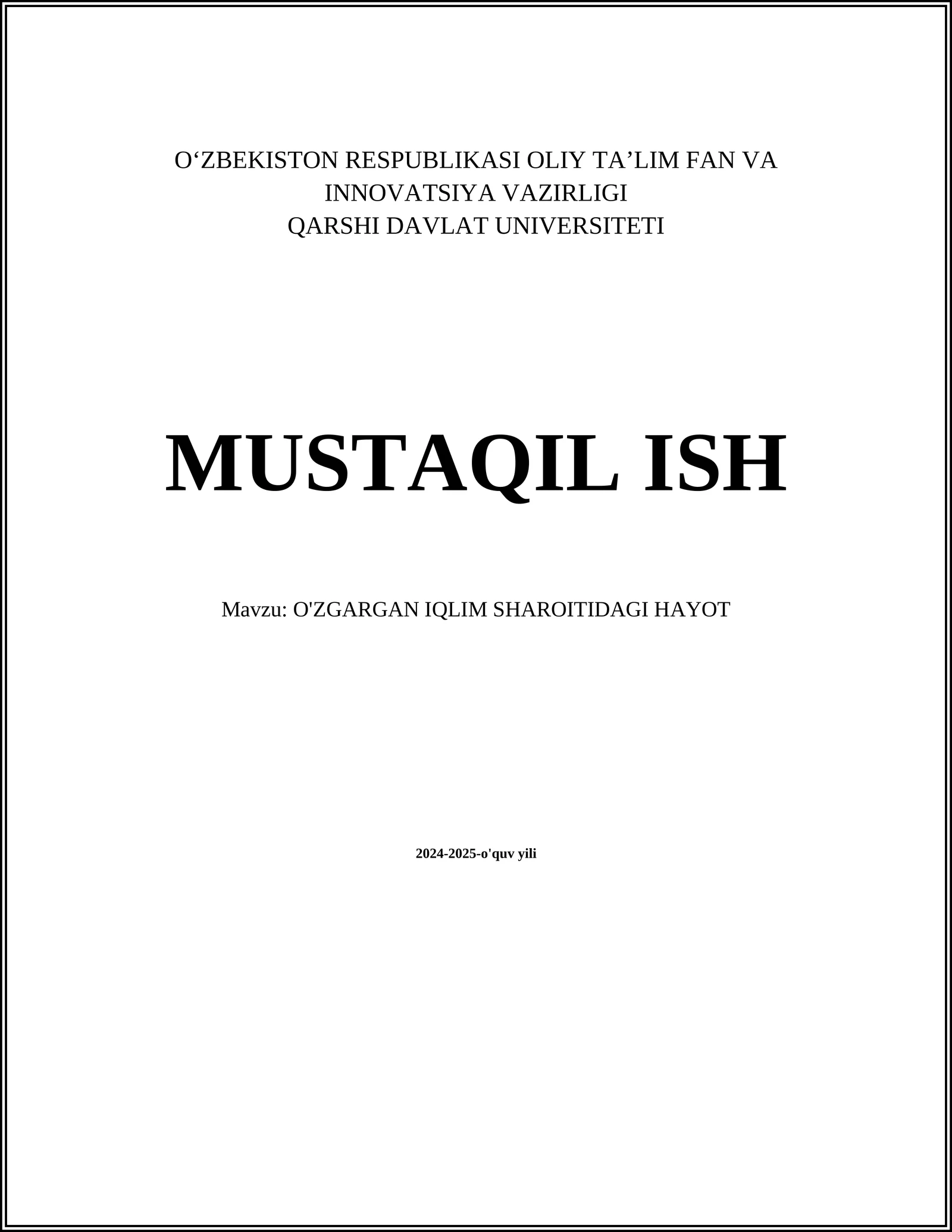 O'ZGARGAN IQLIM SHAROITIDAGI HAYOT