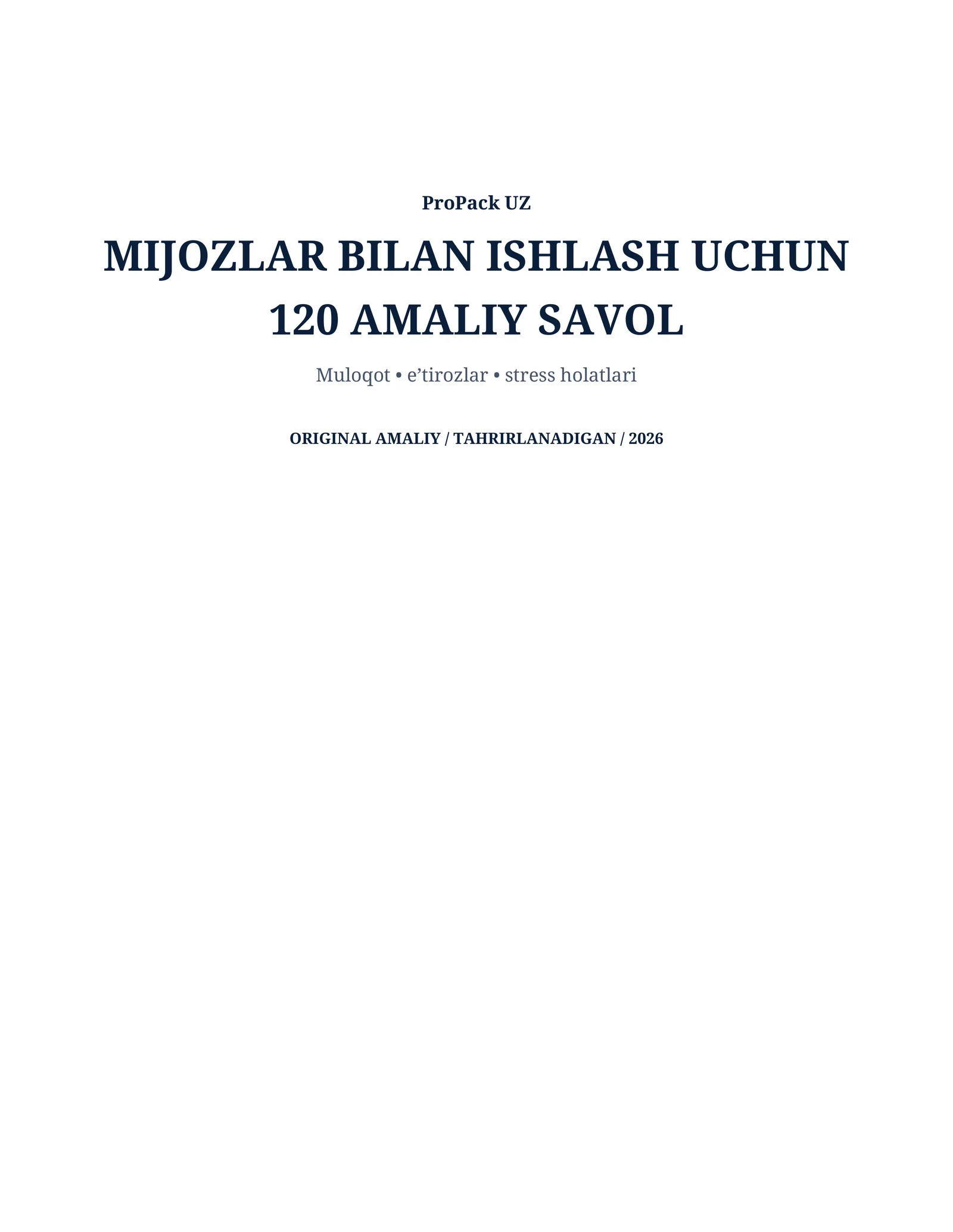 Mijozlar bilan ishlash uchun 120 amaliy test