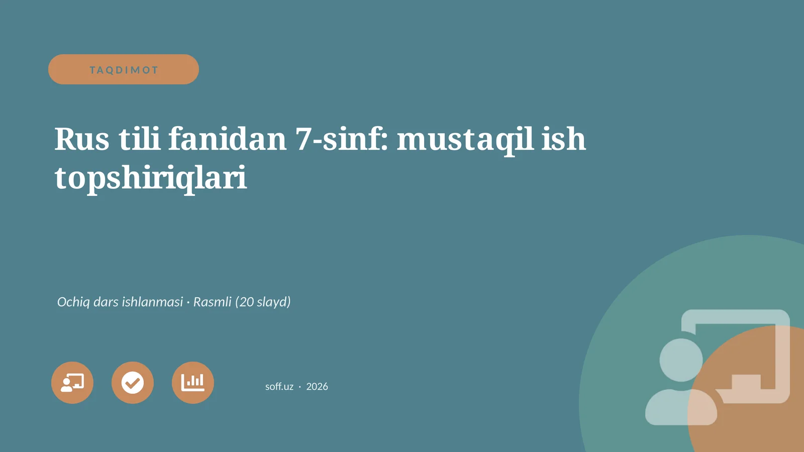 Rus tili fanidan 7-sinf: mustaqil ish topshiriqlari
