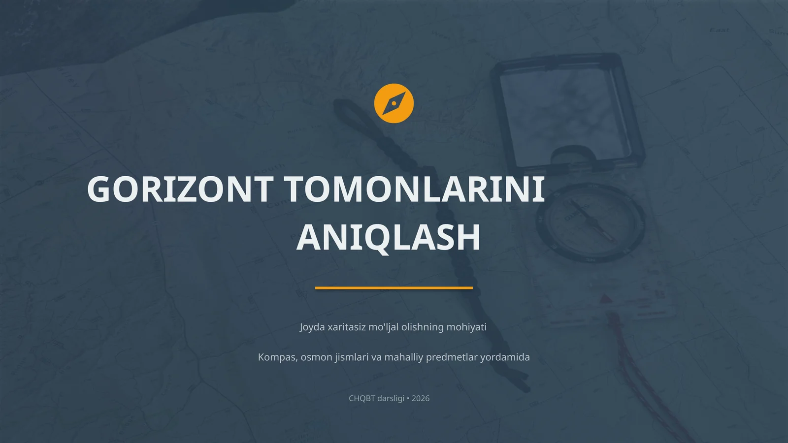 CHQBT Gorizont Tomonlarini Aniqlash.pptx