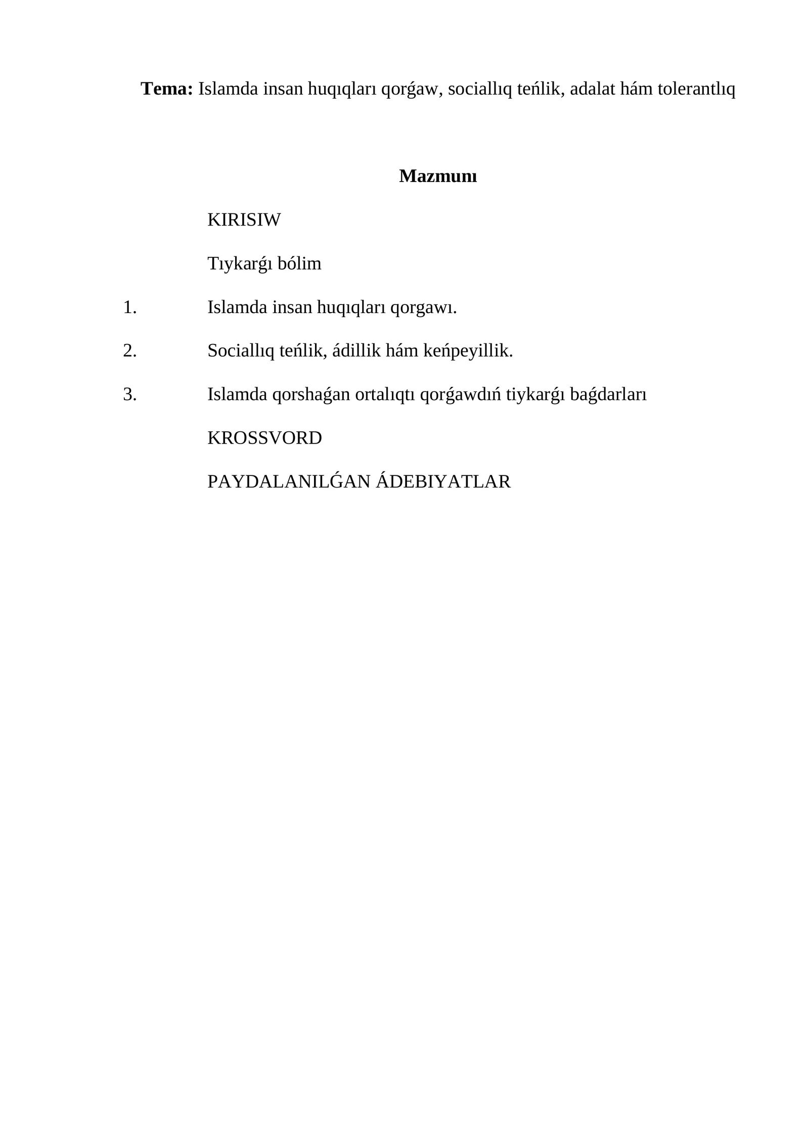 Islamda insan huqıqları qorǵaw, sociallıq teńlik, adalat hám tolerantlıq