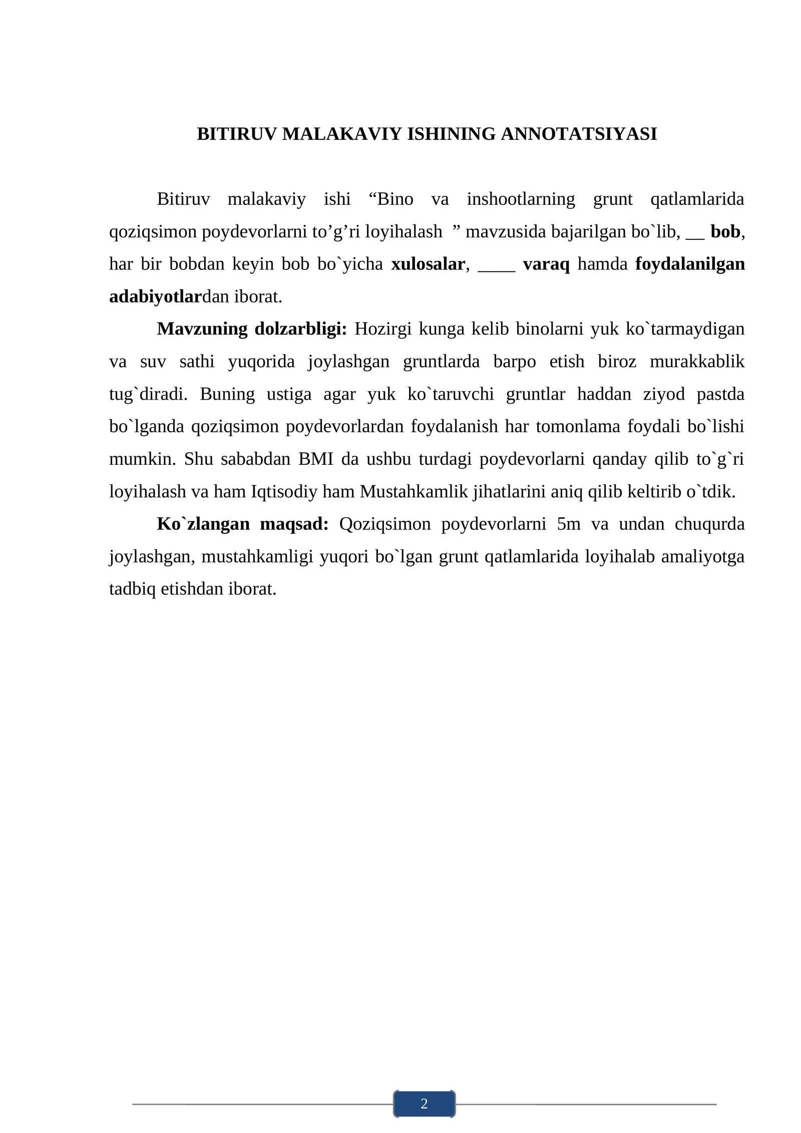 BINO VA INSHOOTLARNING GRUNT QATLAMLARIDA QOZIQSIMON POYDEVORLARNI TO’G’RI LOYIHALASH”