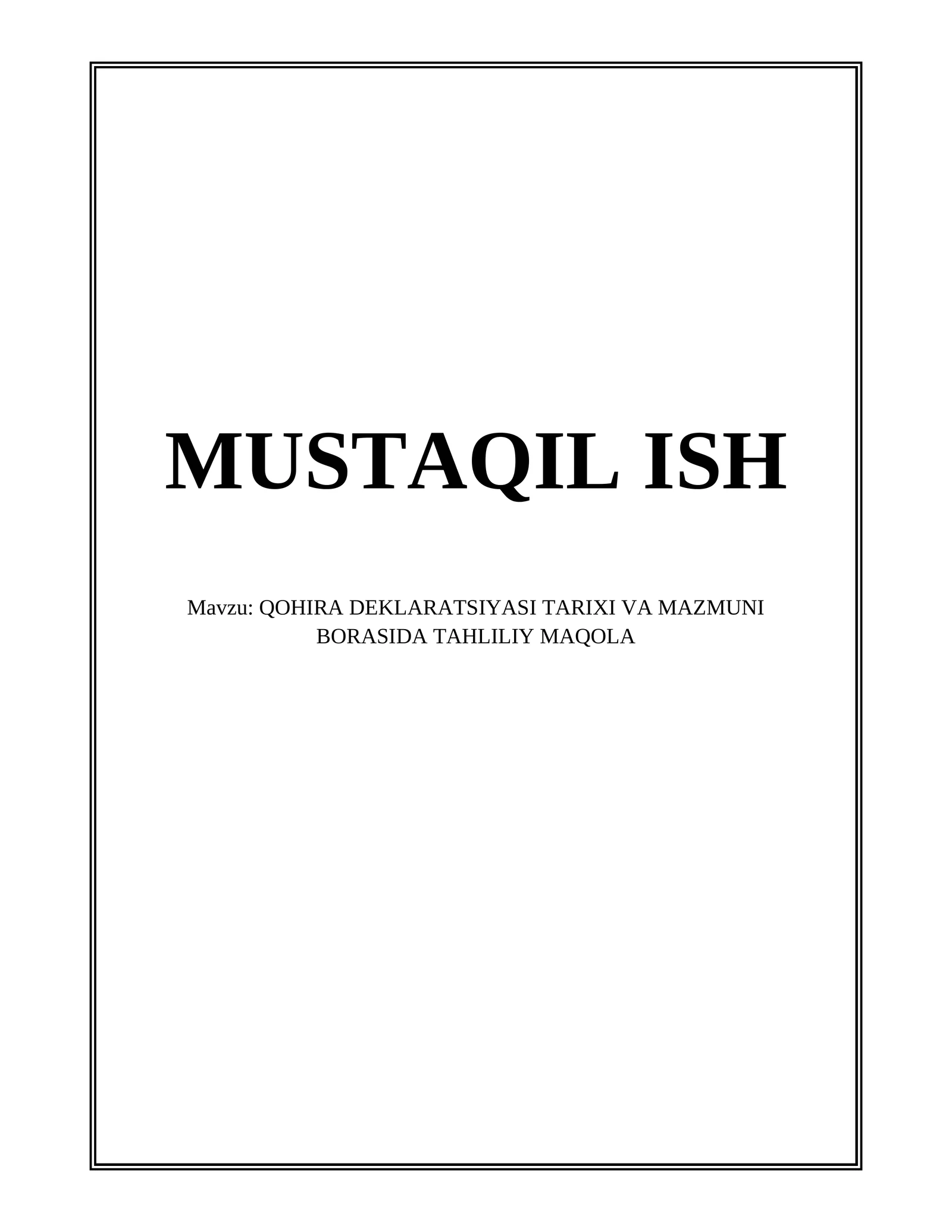 QOHIRA DEKLARATSIYASI TARIXI VA MAZMUNI BORASIDA TAHLILIY MAQOLA