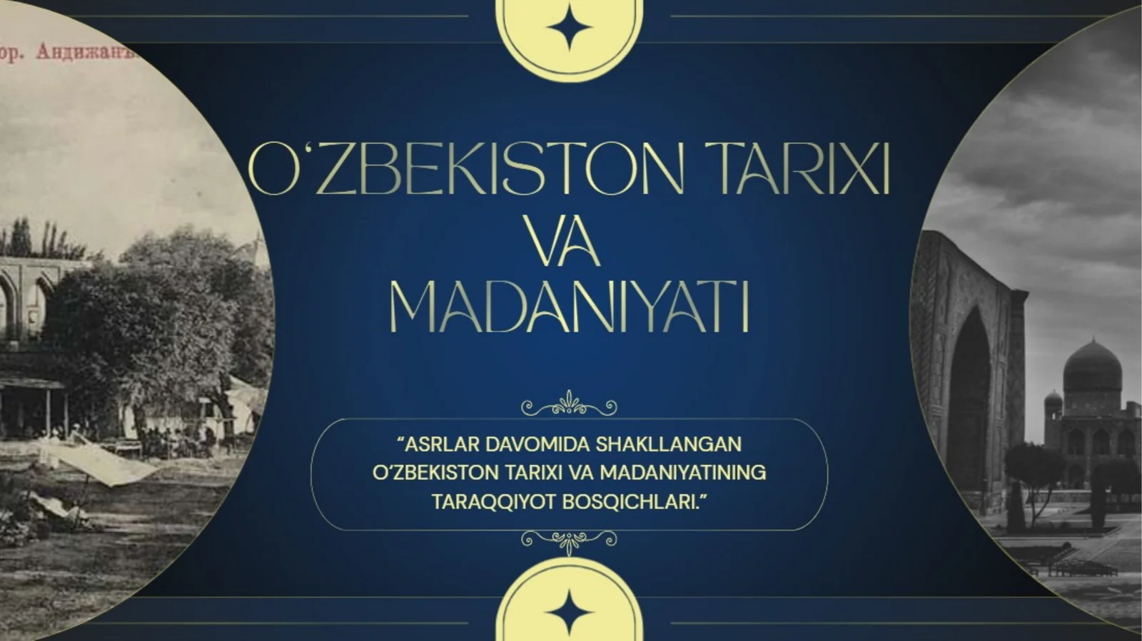 O‘zbekiston tarixi va madaniyati