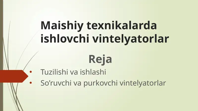 Maishiy texnikalarda ishlovchi vintelyatorlar