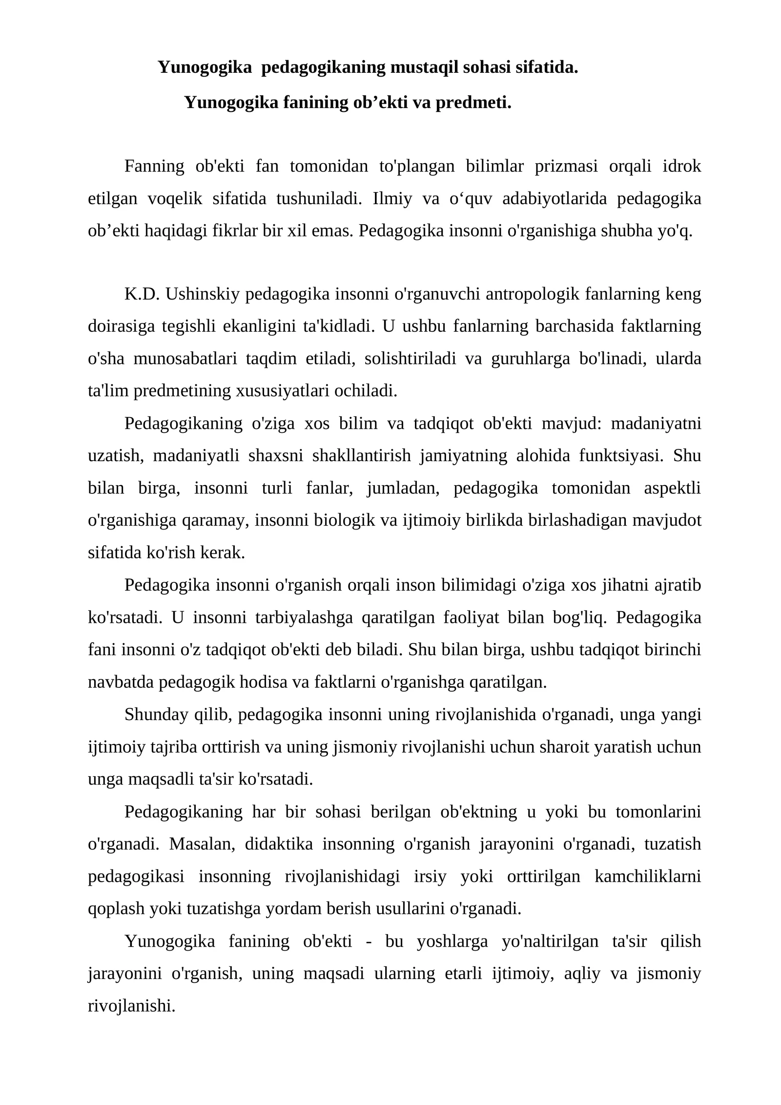 Yunogogika pedagogikaning mustaqil sohasi sifatida