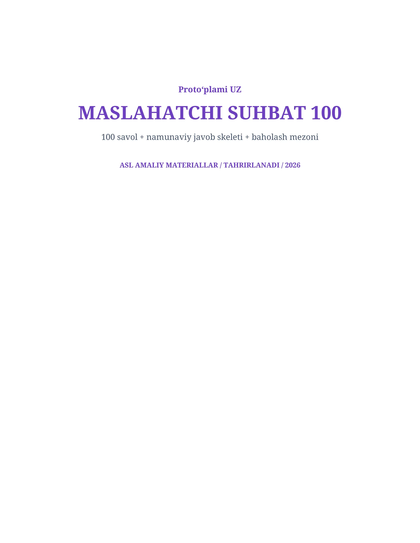 MaslahatchiSuhbat Savollari 100 ta