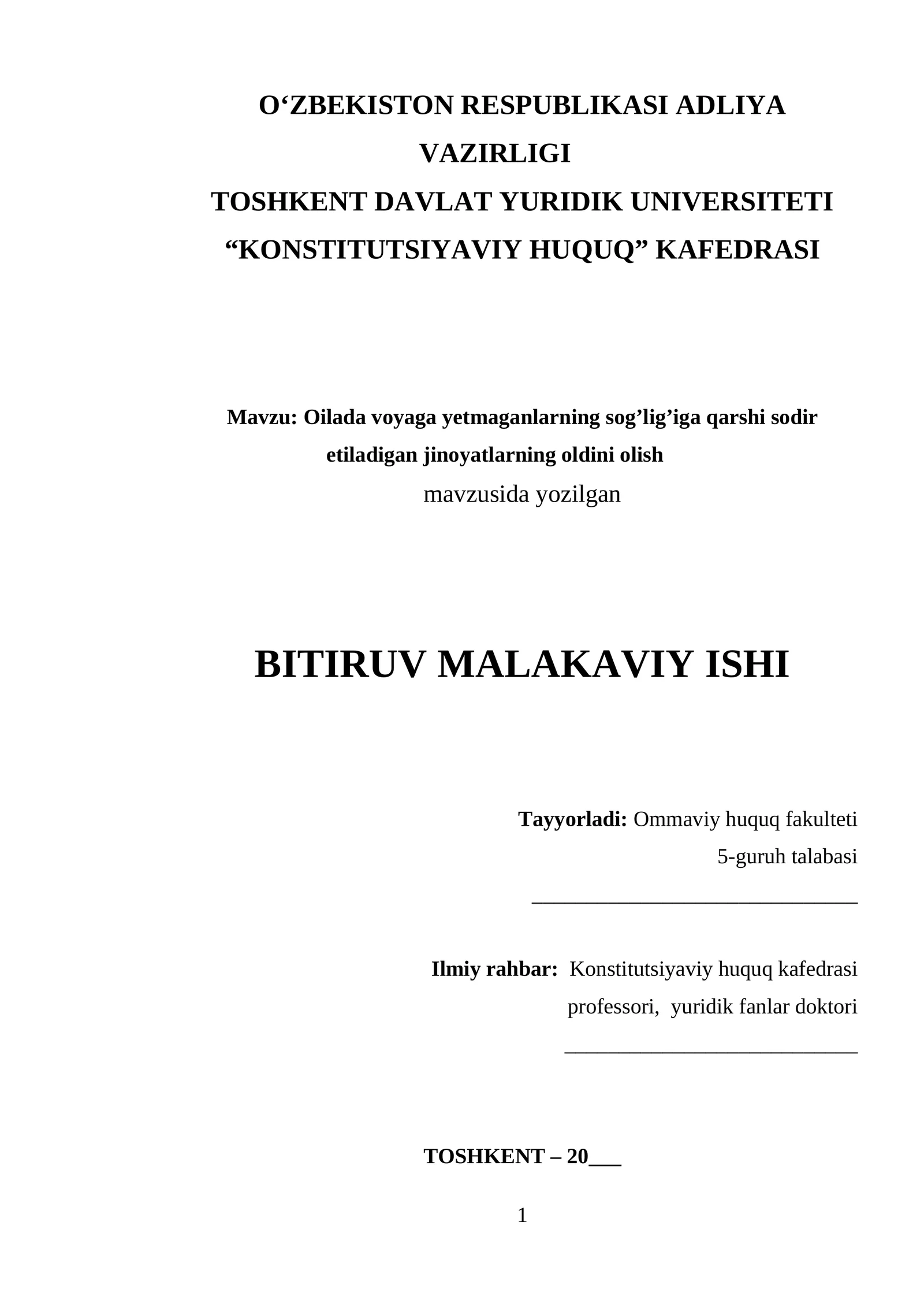 Oilada voyaga yetmaganlarning sog’lig’iga qarshi sodir etiladigan jinoyatlarning oldini olish