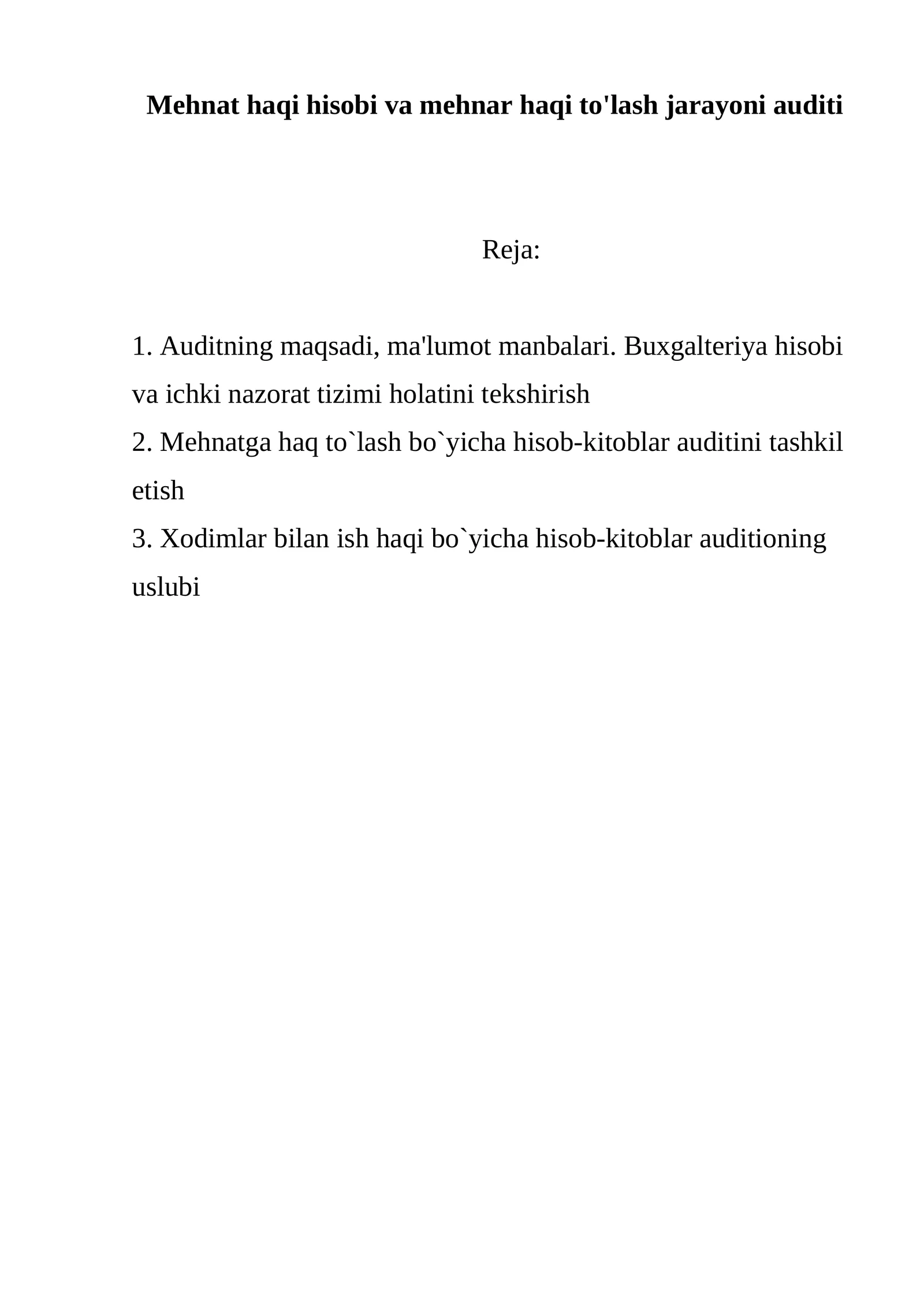 Mehhat haqi hisobi va mehnar haqi to'lash jarayoni auditi