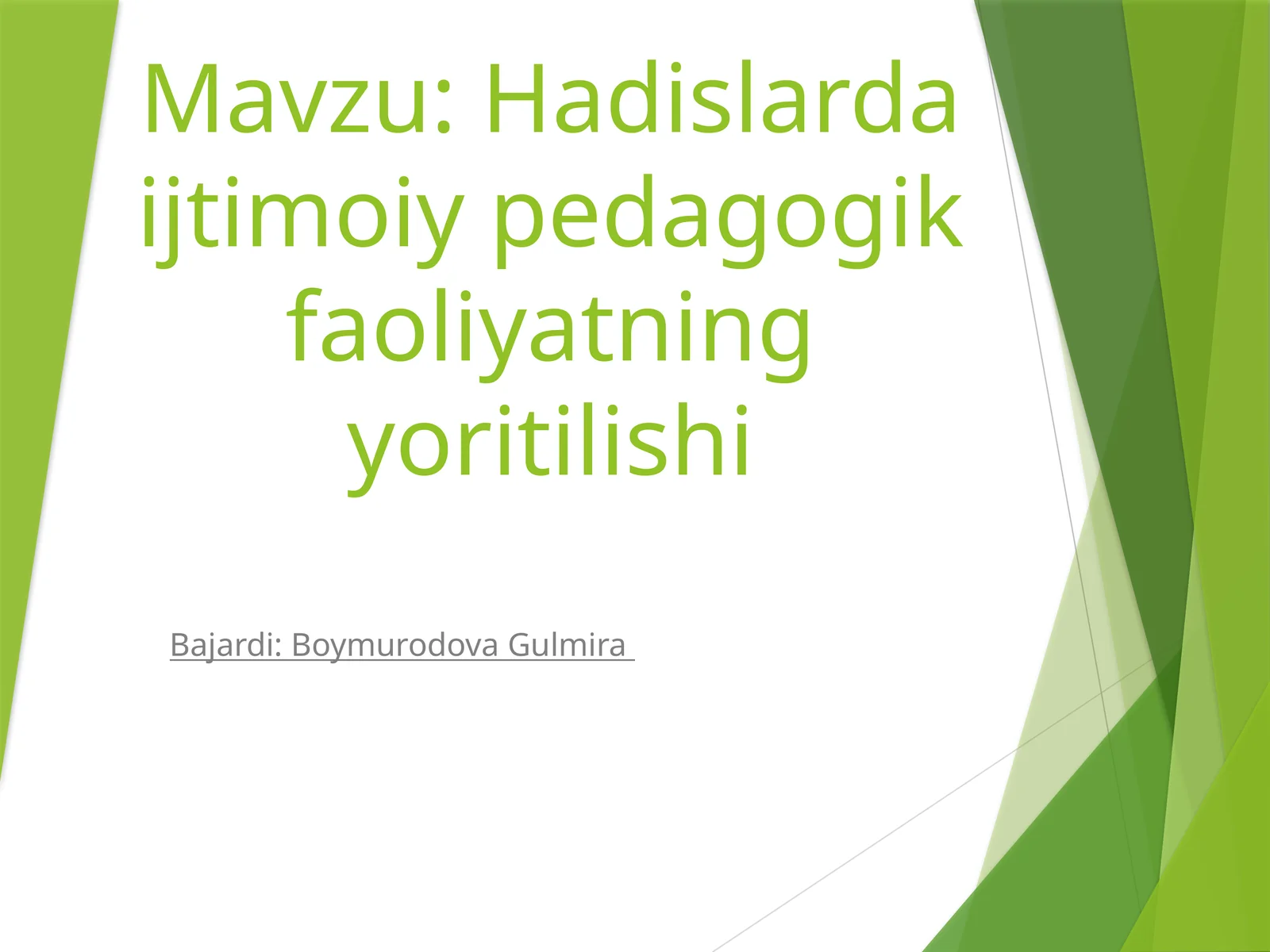 Hadislardaijtimoiypedagogikfaoliyatningyoritilishi