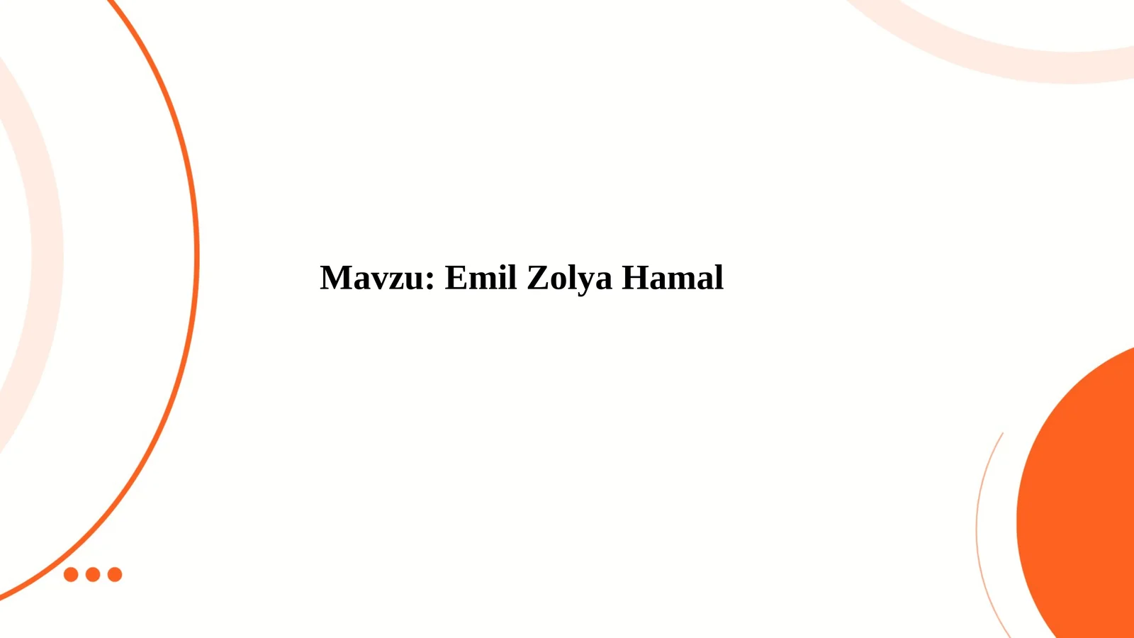 Emil Zolya yozgan roman Hamal