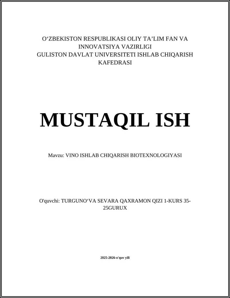 VINO ISHLAB CHIQARISH BIOTEXNOLOGIYASI