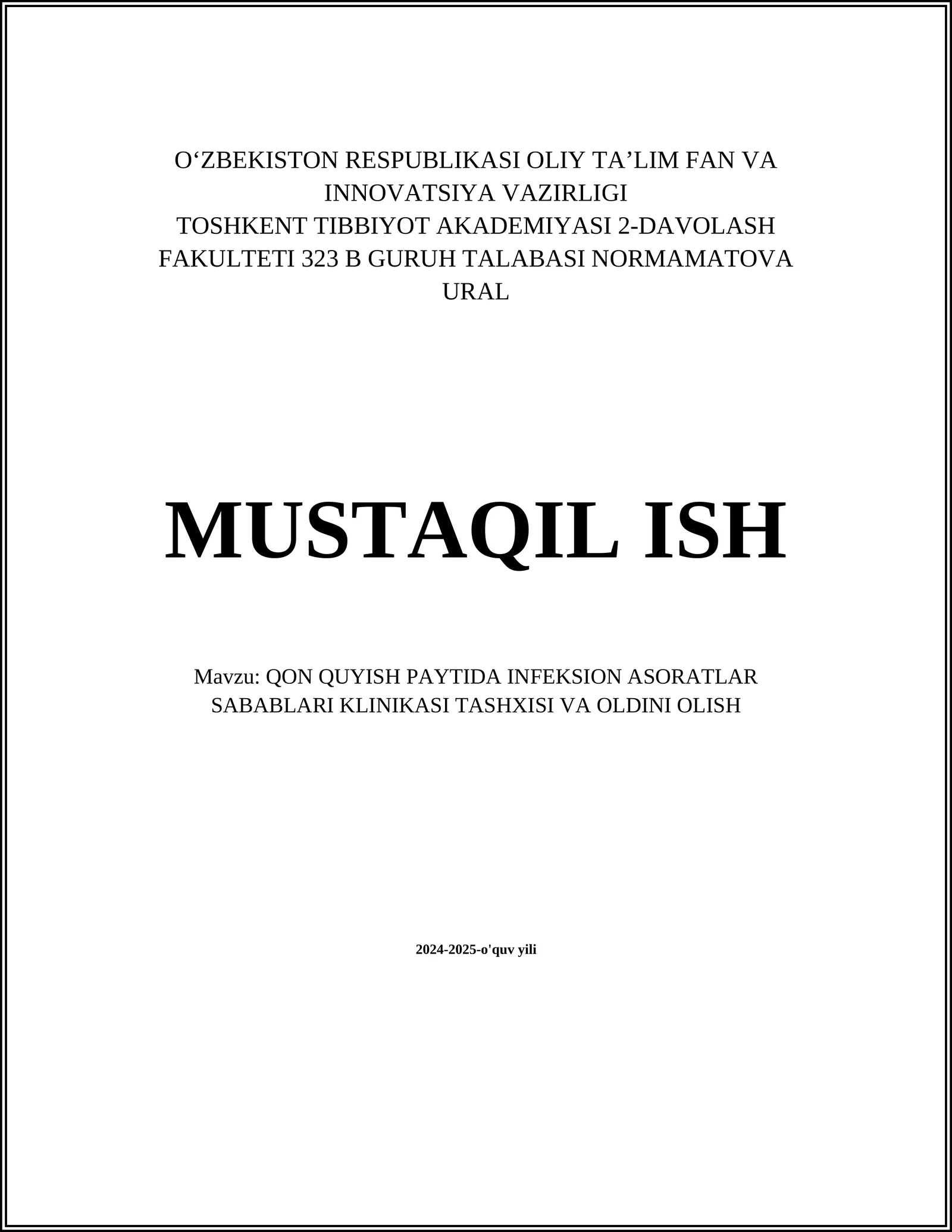 QON QUYISH PAYTIDA INFEKSION ASORATLAR SABABLARI KLINIKASI TASHXISI VA OLDINI OLISH