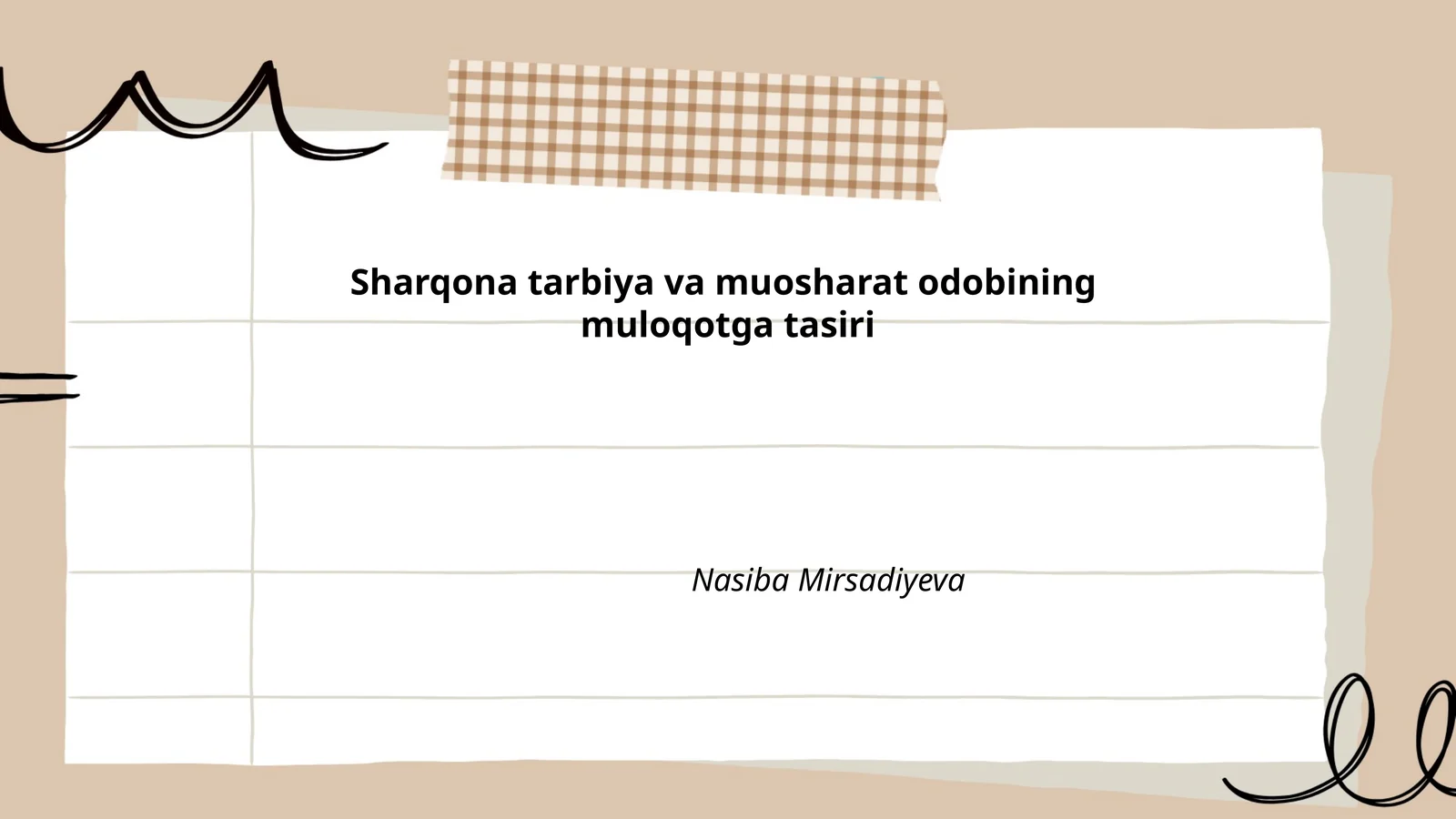 Sharqona tarbiya va muosharat odobining muloqotga tasiri