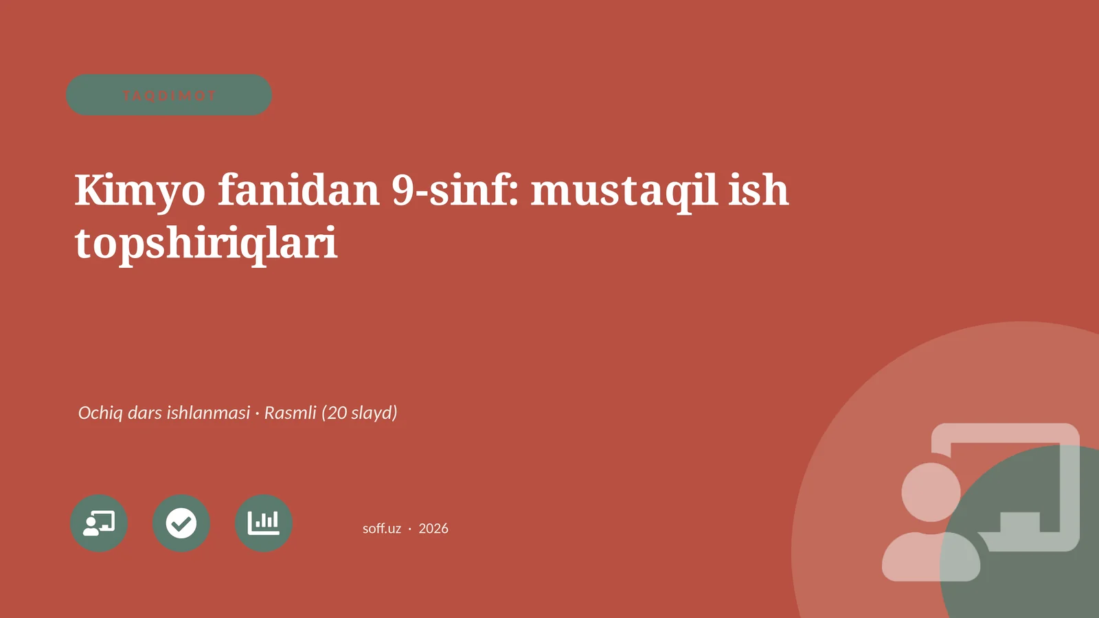 Kimyo fanidan 9-sinf: mustaqil ish topshiriqlari