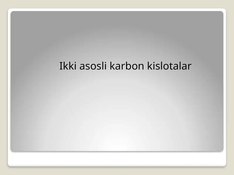 Ikki asoslikar bon kislotalar