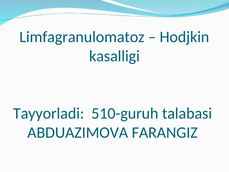 Limfagranulomatoz – Hodjkin kasalligi