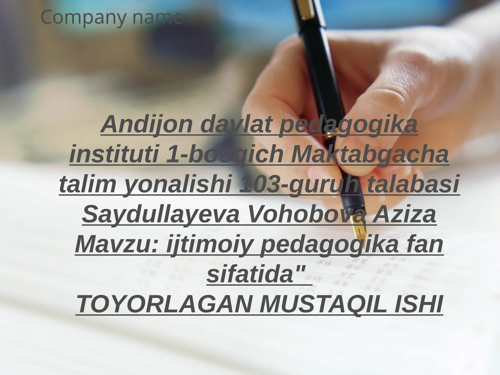 Ijtimoiy pedagogika fan sifatida"TOYORLAGAN MUSTAQIL ISHI